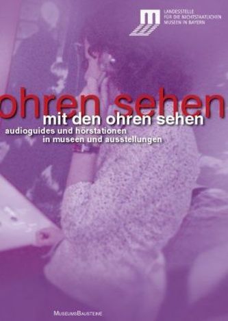Mit den Ohren sehen, m. CD-ROM