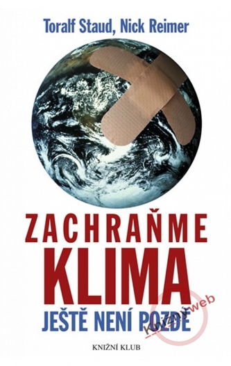 Zachraňme klima Ještě není pozdě