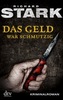 Das Geld war schmutzig