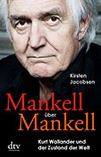Mankell über Mankell
