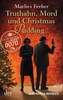 Null-Null-Siebzig - Truthahn, Mord und Christmas Pudding