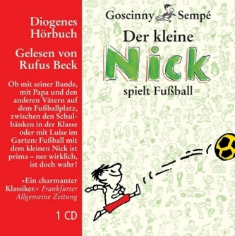 Der kleine Nick spielt Fußball, 1 Audio-CD