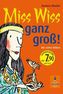 Miss Wiss ganz groß!