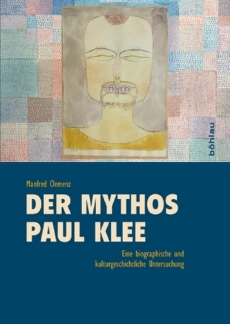 Der Mythos 'Paul Klee'