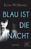 Blau ist die Nacht