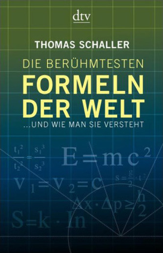 Die berühmtesten Formeln der Welt