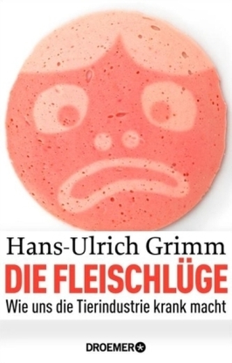 Die Fleischlüge