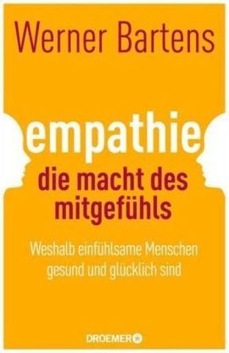 Empathie: Die Macht des Mitgefühls