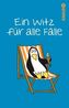 Ein Witz für alle Fälle