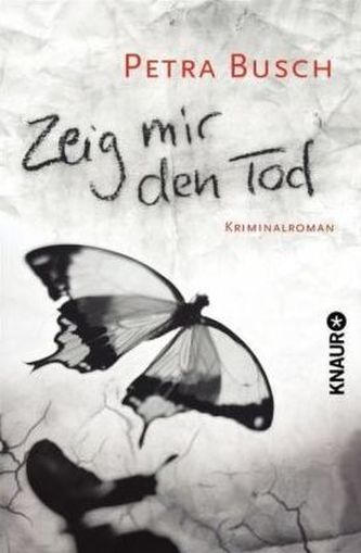 Zeig mir den Tod