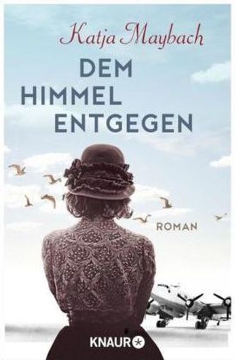 Dem Himmel entgegen
