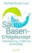 Das Säure-Basen-Erfolgskonzept