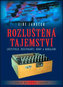 Rozluštěná tajemství