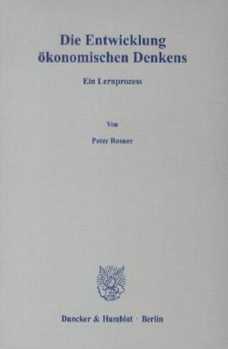 Die Entwicklung ökonomischen Denkens