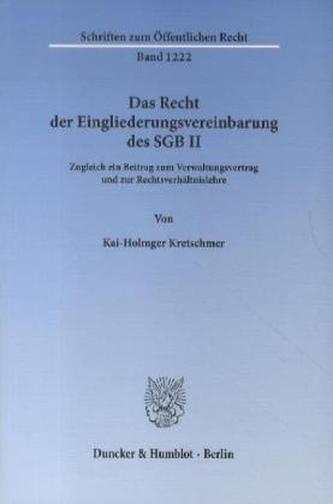 Das Recht der Eingliederungsvereinbarung des SGB II