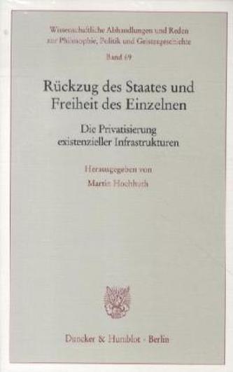 Rückzug des Staates und Freiheit des Einzelnen