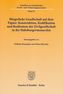 Bürgerliche Gesellschaft auf dem Papier: Konstruktion, Kodifikation und Realisation der Zivilgesellschaft in der Habsburgermonar