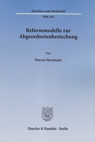 Reformmodelle zur Abgeordnetenbestechung