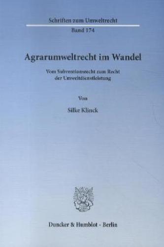Agrarumweltrecht im Wandel