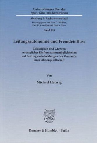 Leitungsautonomie und Fremdeinfluss