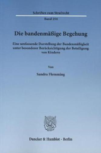 Die bandenmäßige Begehung