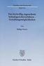 Das letztwillig angeordnete Schiedsgerichtsverfahren - Gestaltungsmöglichkeiten