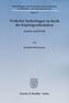 Verdeckte Sacheinlagen im Recht der Kapitalgesellschaften