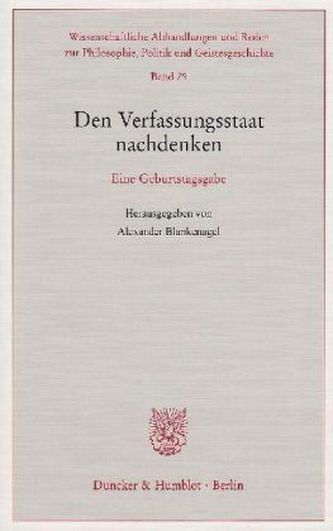 Den Verfassungsstaat nachdenken