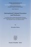 International Criminal Procedure and Disclosure
