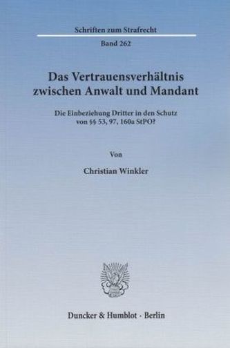 Das Vertrauensverhältnis zwischen Anwalt und Mandant
