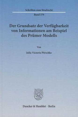 Der Grundsatz der Verfügbarkeit von Informationen am Beispiel des Prümer Modells