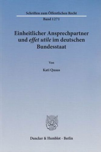 Einheitlicher Ansprechpartner und effet utile im deutschen Bundesstaat