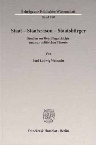 Staat - Staatsräson - Staatsbürger