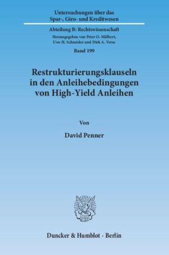 Restrukturierungsklauseln in den Anleihebedingungen von High-Yield Anleihen.