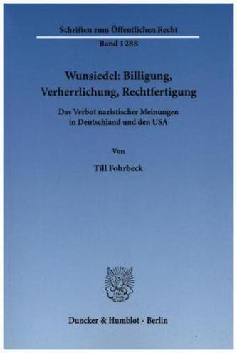Wunsiedel: Billigung, Verherrlichung, Rechtfertigung