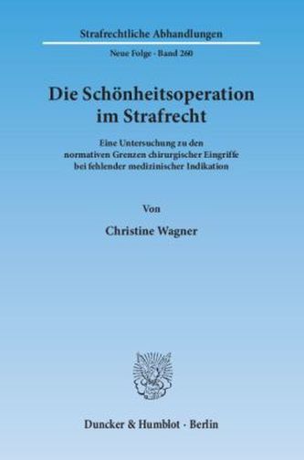 Die Schönheitsoperation im Strafrecht