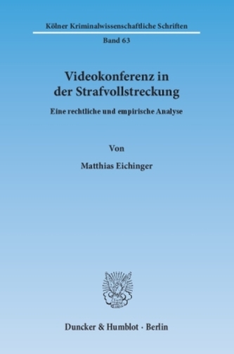 Videokonferenz in der Strafvollstreckung