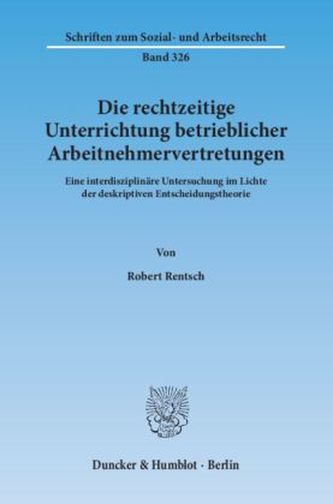 Die rechtzeitige Unterrichtung betrieblicher Arbeitnehmervertretungen