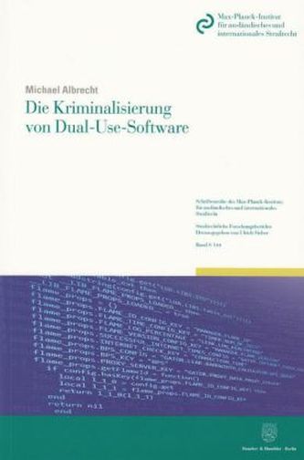 Die Kriminalisierung von Dual-Use-Software