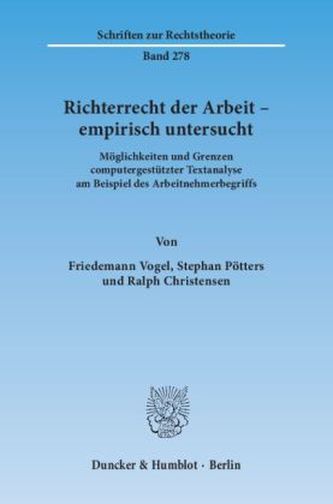 Richterrecht der Arbeit - empirisch untersucht