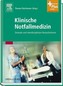 Klinische Notfallmedizin