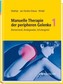 Manuelle Therapie der peripheren Gelenke. Bd.1
