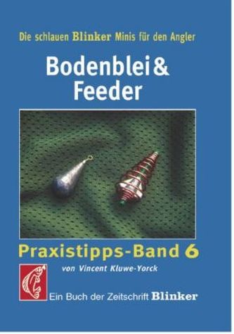 Bodenblei & Feeder