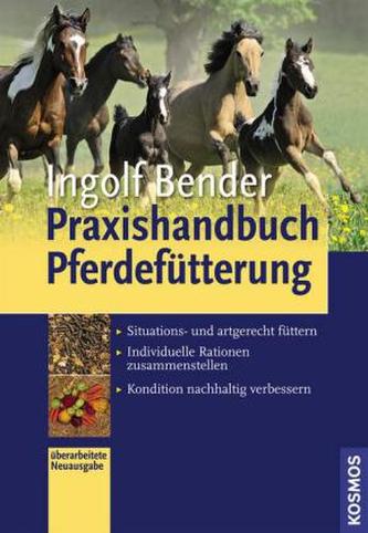Praxishandbuch Pferdefütterung