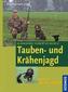 Tauben- und Krähenjagd