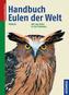 Handbuch Eulen der Welt