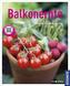 Balkonernte