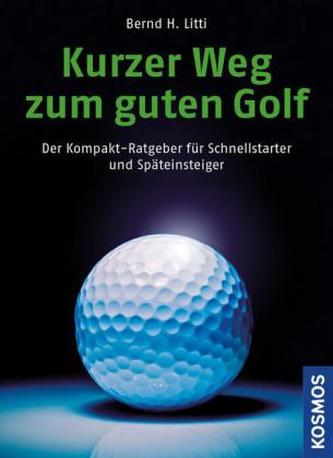 Kurzer Weg zum guten Golf