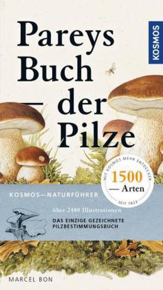 Pareys Buch der Pilze