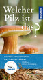 Welcher Pilz ist das?